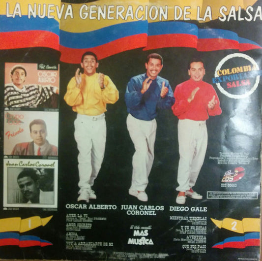Oscar Alberto* / Juan Carlos Coronel / Diego Gale* : La Nueva Generacion De La Salsa (LP, Comp)