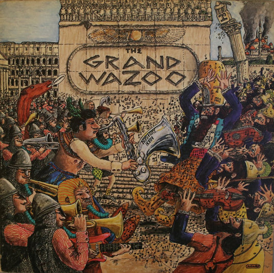 The Mothers : The Grand Wazoo (LP, Album, RE, Jac)