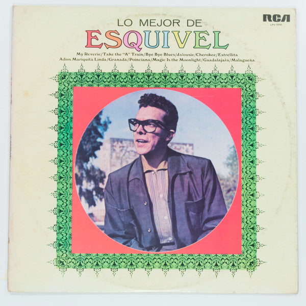 Esquivel And His Orchestra : Lo Mejor De Esquivel (LP, Comp, Mono, RE)