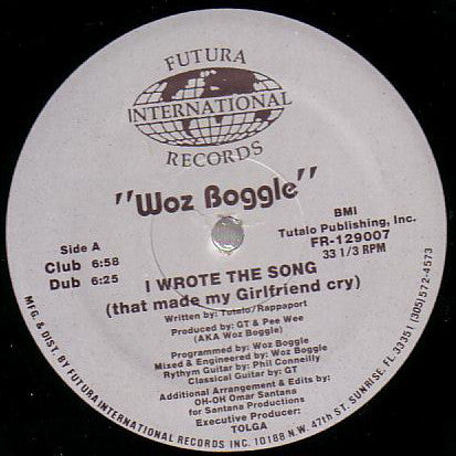 Woz Boggle : I Wrote The Song (That Made My Girlfriend Cry) (12")