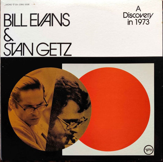 Bill Evans & Stan Getz : A Discovery In 1973 (LP, Album, Mono, RE)