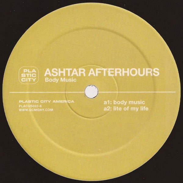 Ashtar Afterhours : Body Music (12")