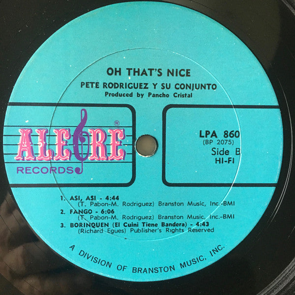 Pete Rodriguez Y Su Conjunto : Oh, That's Nice! (Ay, Que Bueno!) (LP, Album, Mono)