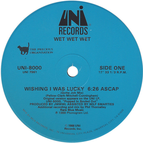 Wet Wet Wet : Wishing I Was Lucky (12")