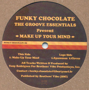 The Groove Essentials : Make Up Your Mind (12")