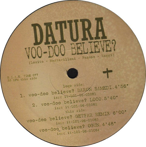 Datura : Voo-Doo Believe? (12")