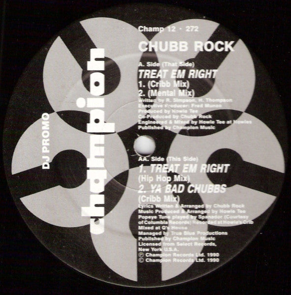 Chubb Rock : Treat Em Right / Ya Bad Chubbs (12", Promo)