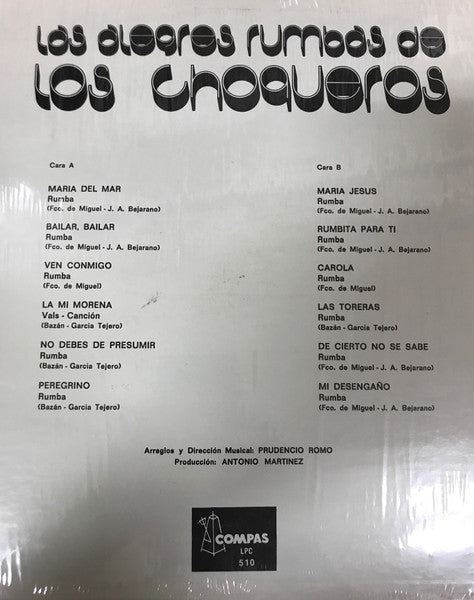 Los Choqueros : Las Alegres Rumbas De Los Choqueros (LP, Album)