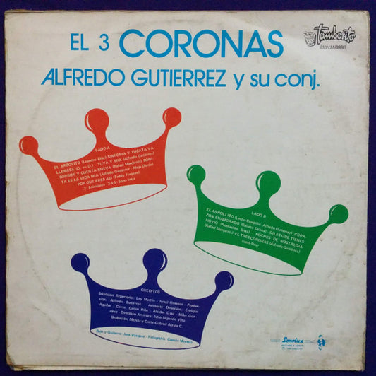 Alfredo Gutiérrez Y Su Conjunto : El 3 Coronas (LP, Album)