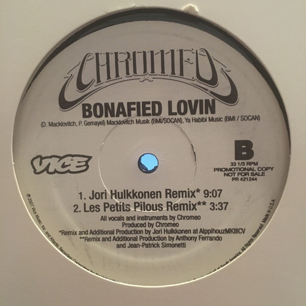Chromeo : Bonafied Lovin (12", Promo)