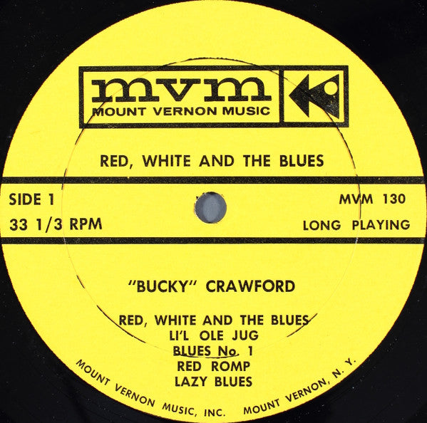 Bucky Crawford : Red, White And The Blues (LP, Mono)