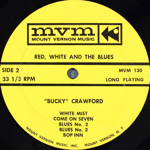 Bucky Crawford : Red, White And The Blues (LP, Mono)
