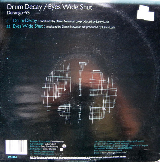 Durango 95 : Drum Decay / Eyes Wide Shut (12")
