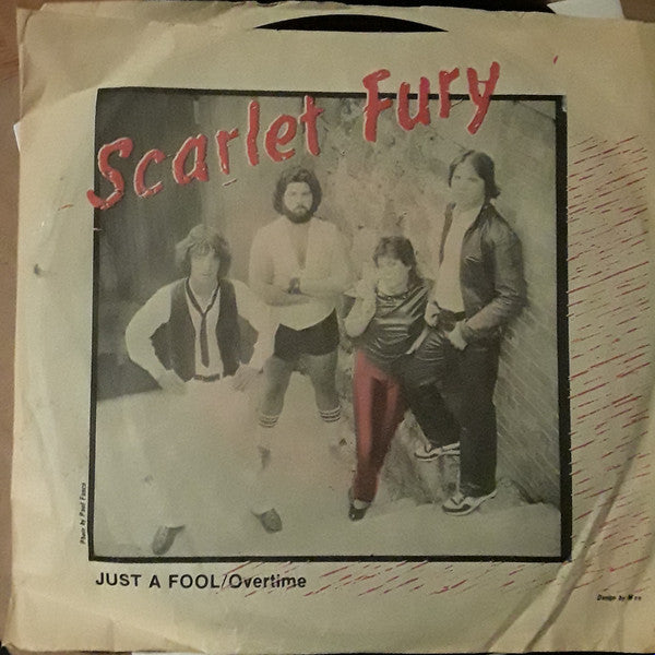 Scarlet Fury : Just A Fool (7")