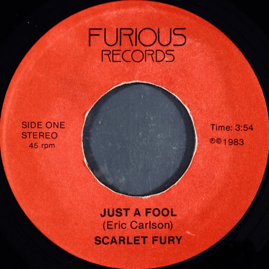 Scarlet Fury : Just A Fool (7")