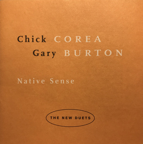 Gary Burton / Chick Corea : Native Sense (CD, Album)