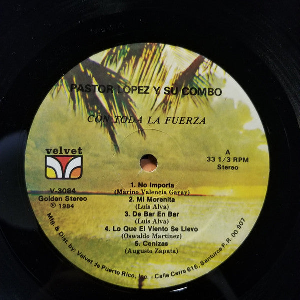 Pastor López Y Su Combo : Con Toda La Fuerza (LP, Album)