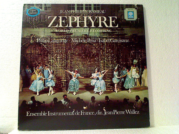 Jean-Philippe Rameau - Philip Langridge • Michèle Pena • Isabel Garcisanz, Ensemble Instrumental De France Dir. Jean-Pierre Wallez : Zephyre (LP, Album, Gat)