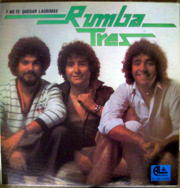 Rumba Tres : Y No Te Quedan Lagrimas (LP, Album)