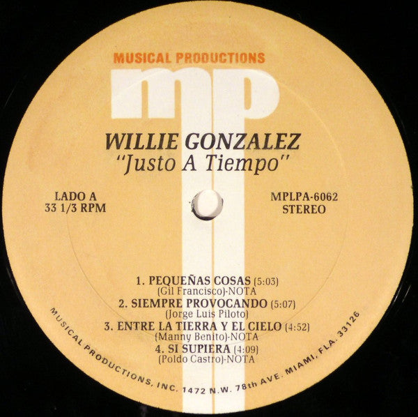 Willie Gonzalez : Justo A Tiempo (LP, Album)