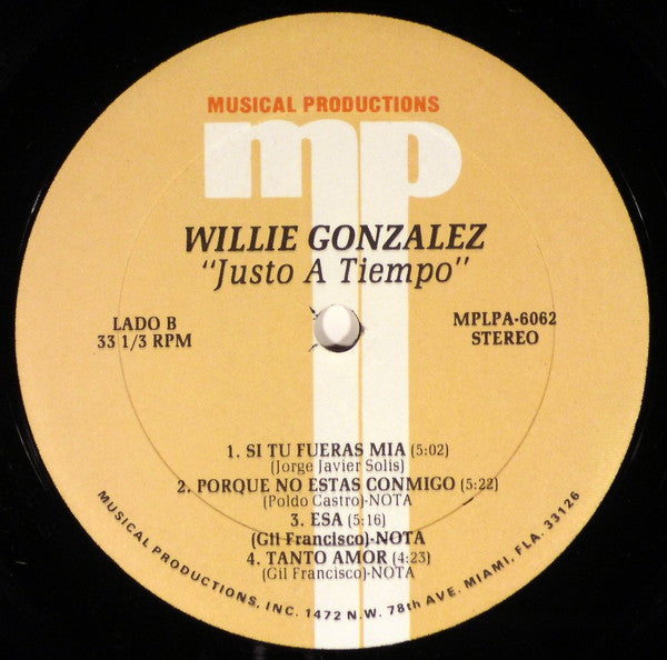 Willie Gonzalez : Justo A Tiempo (LP, Album)