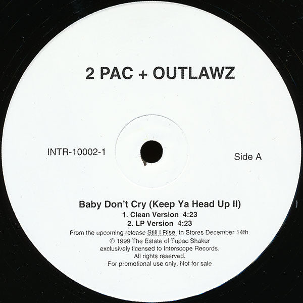 2Pac + The Outlawz : Baby Don't Cry (Keep Ya Head Up II) (12", Single, Promo)