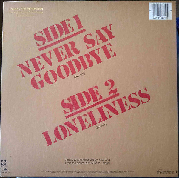 Yoko Ono : Never Say Goodbye (12", Single, Promo)