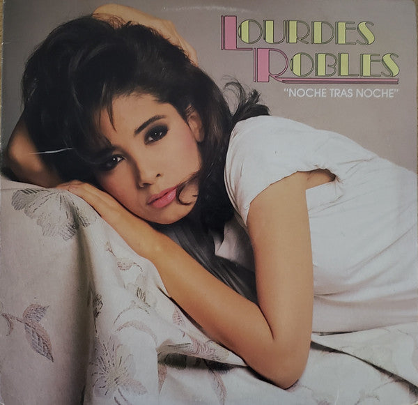 Lourdes Robles : Noche Tras Noche (LP, Album)