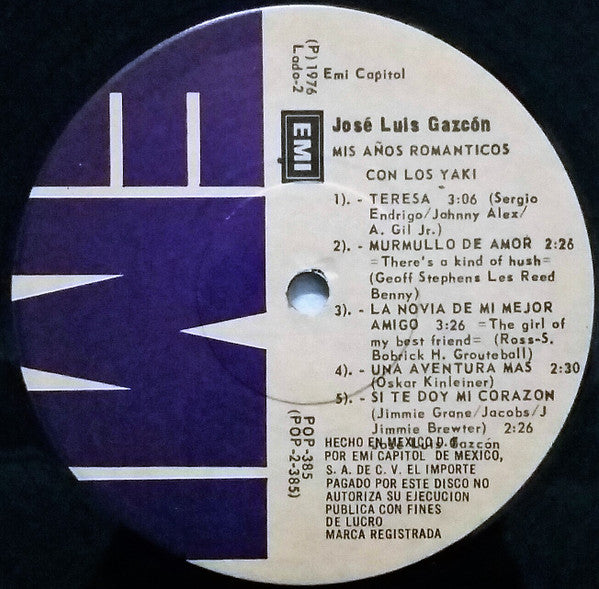 Jose Luis Gazcón : Mis Años Romanticos Con Los Yaki (LP, Album)