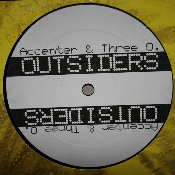 Accenter & Three O : Outsiders (12")