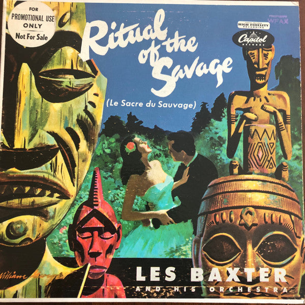 Les Baxter And His Orchestra* : Ritual Of The Savage (Le Sacre Du Sauvage) (LP, Album, Mono, RE, RP)