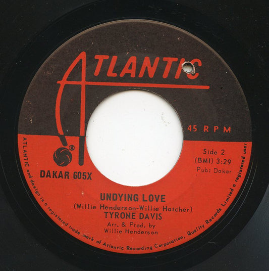 Tyrone Davis : Is It Something You've Got / Undying Love (7", Single)