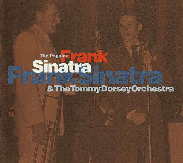 Frank Sinatra & Tommy Dorsey And His Orchestra : The Popular Sinatra Vols. 1-3 (3xCD, Comp + Box)