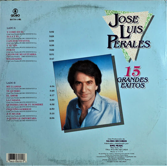 José Luis Perales : 15 Grandes Exitos (LP, Album, Comp)