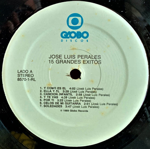José Luis Perales : 15 Grandes Exitos (LP, Album, Comp)