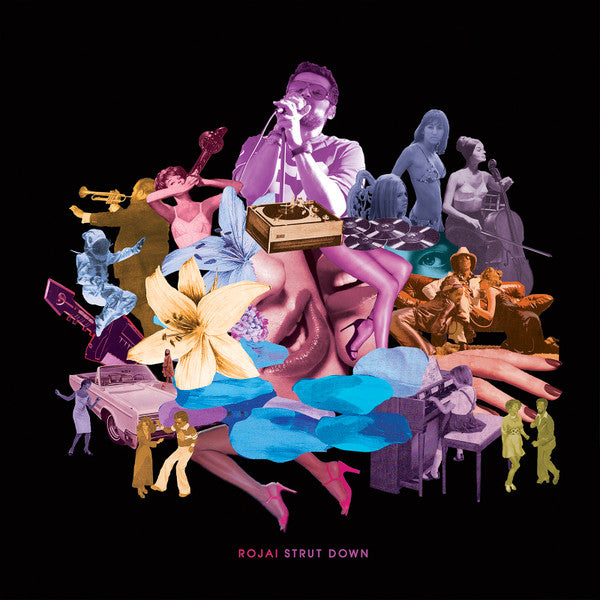 Rojai : Strut Down (LP, Album)