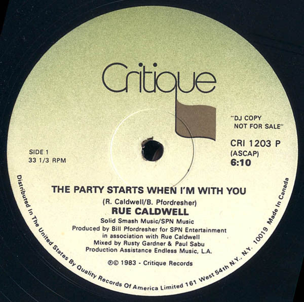 Rue Caldwell : The Party Starts When I'm With You (12", Promo)
