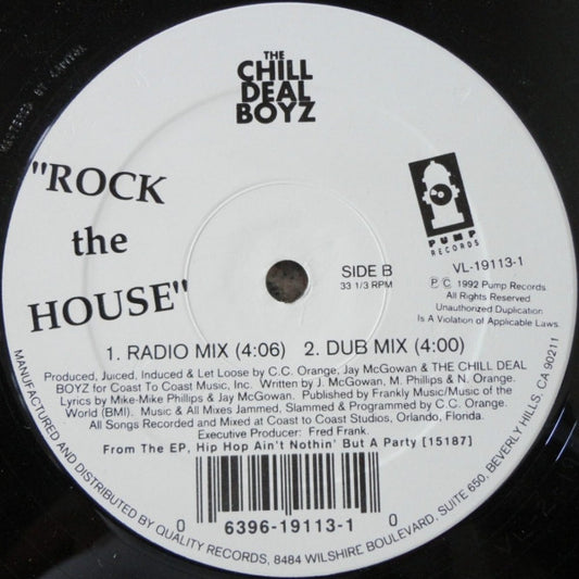The Chill Deal Boyz - Rock The House vinyl record, 12" (Mint (M)) | Lulo Records