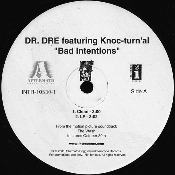 Dr. Dre Featuring Knoc-Turn'al : Bad Intentions (12", Promo)