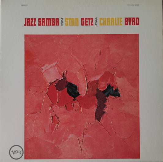 Stan Getz / Charlie Byrd : Jazz Samba (LP, Album, RE, Gat)