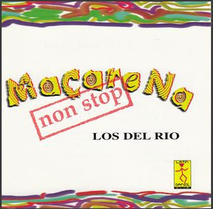 Los Del Rio : Macarena (Non Stop) (12", Maxi)