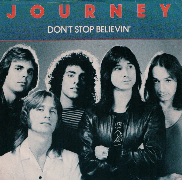 Journey : Don't Stop Believin' (7", Single, Ter)