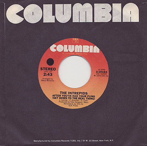 The Intrepids : After You've Had Your Fling (Get Down To The Real Thing) (7")
