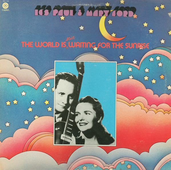 Les Paul & Mary Ford : The World Is Still Waiting For The Sunrise (LP, Comp, RP, Los)