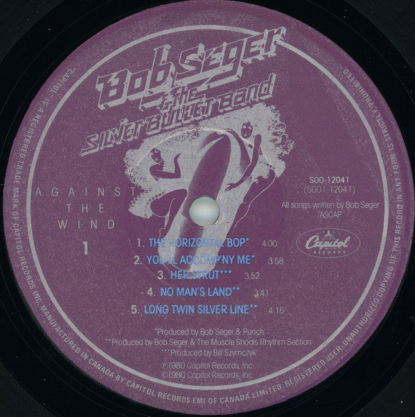 Bob Seger And The Silver Bullet Band : Against The Wind (LP, Album)