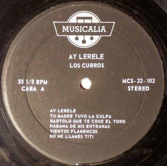 Los Curros : Ay Lererle (LP, Album)
