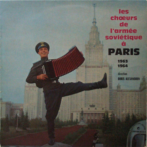The Alexandrov Red Army Ensemble : Les Choeurs De L'Armée Soviétique A Paris 1963 - 1964 (LP)