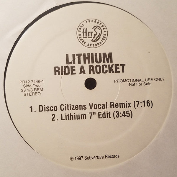 Lithium : Ride A Rocket (12", Promo)