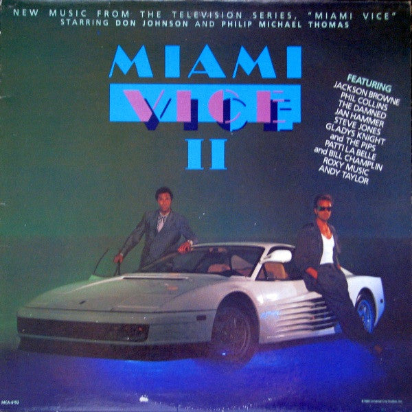Various : Miami Vice II (New Music From The Television Series, "Miami Vice") (LP, Album, Comp)