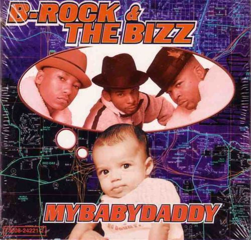 B-Rock & The Bizz : MyBabyDaddy (12")